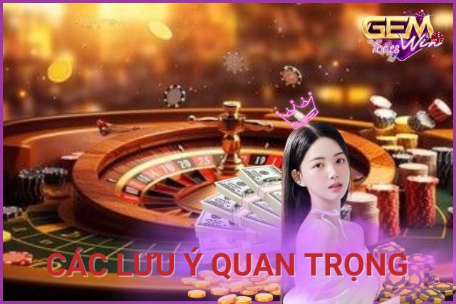 Các lưu ý quan trọng khi thực hiện