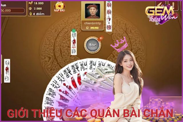 Giới thiệu chi tiết các quân bài trong Chắn