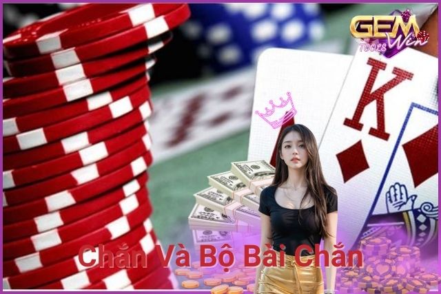 Luật chơi chắn khá phức tạp với người mới bắt đầu