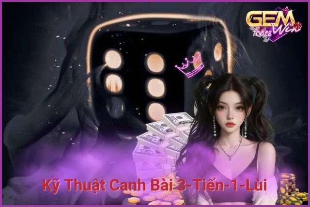 Kỹ thuật canh bài 3-Tiến-1-Lùi trong Baccarat